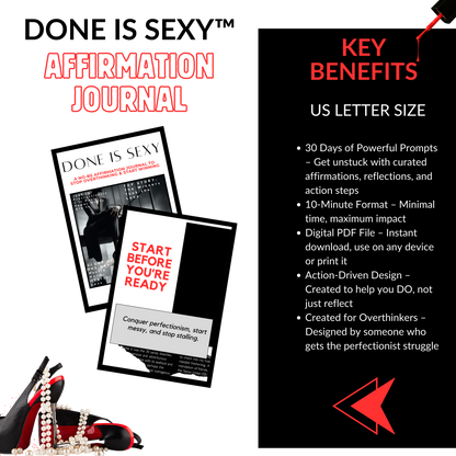 Done Is Sexy Journal PDF – 30-Day Affirmation and Action Journal for Overthinkers, Creatives, and Coaches – Printable Mindset Tool